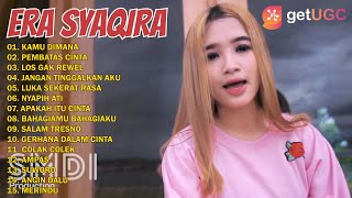 KUMPULAN LAGU DJ REMIX ERA SYAQIRA 'KAMU DIMANA' | FULL ALBUM 2021