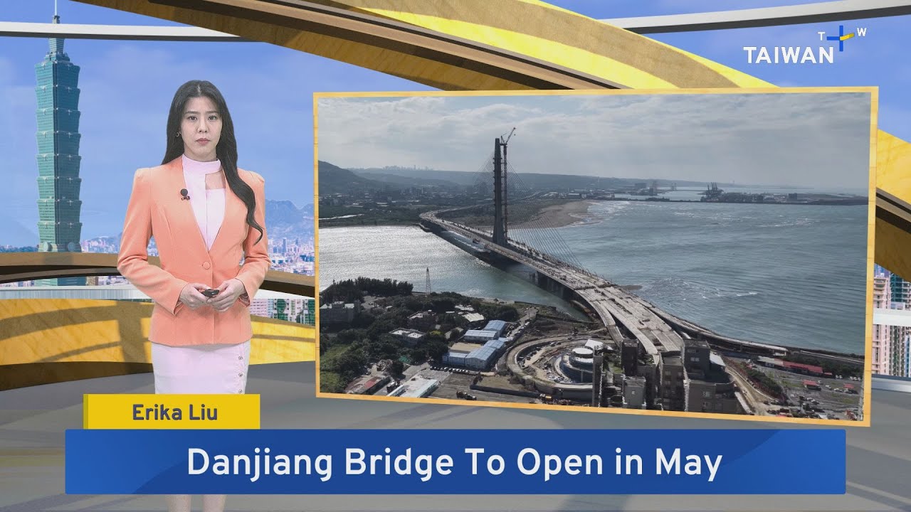 Taipei's New Earthquake-Ready Bridge - Jan. 18, 2026