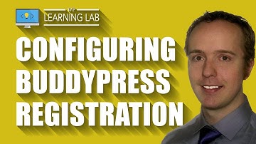 Buddypress Registration Configuration and Demo