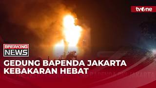 [BREAKING NEWS] Kebakaran Gedung Bapenda DKI Jakarta | tvOne