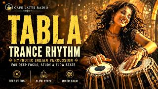 ๐ฅ Deep Focus Tabla Vol. III | Tabla Trance Rhythms for Deep Work, Study & Flow State | 2 Hours