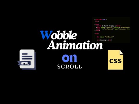 Create a Wobble Animation on Scroll with HTML, CSS, and JavaScript