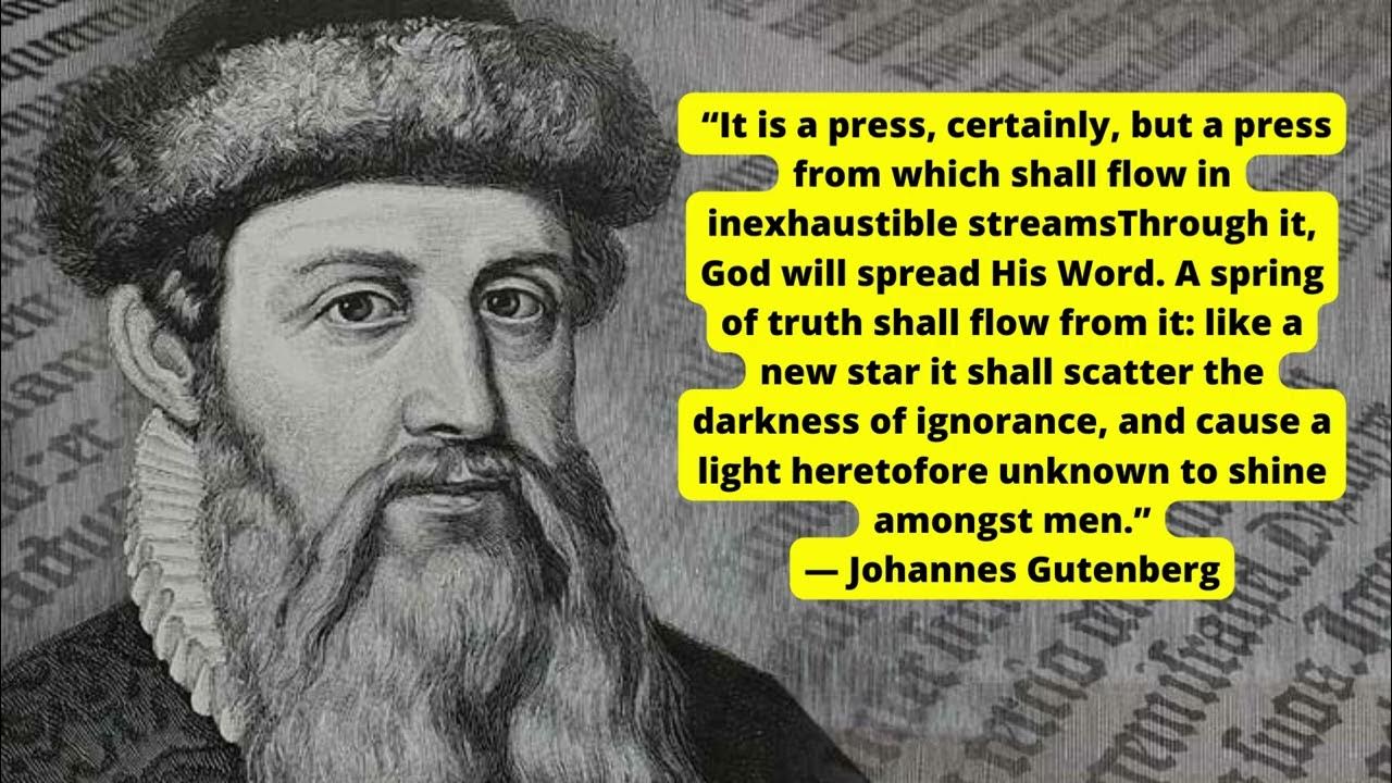 Johannes Gutenberg (quotes) - YouTube