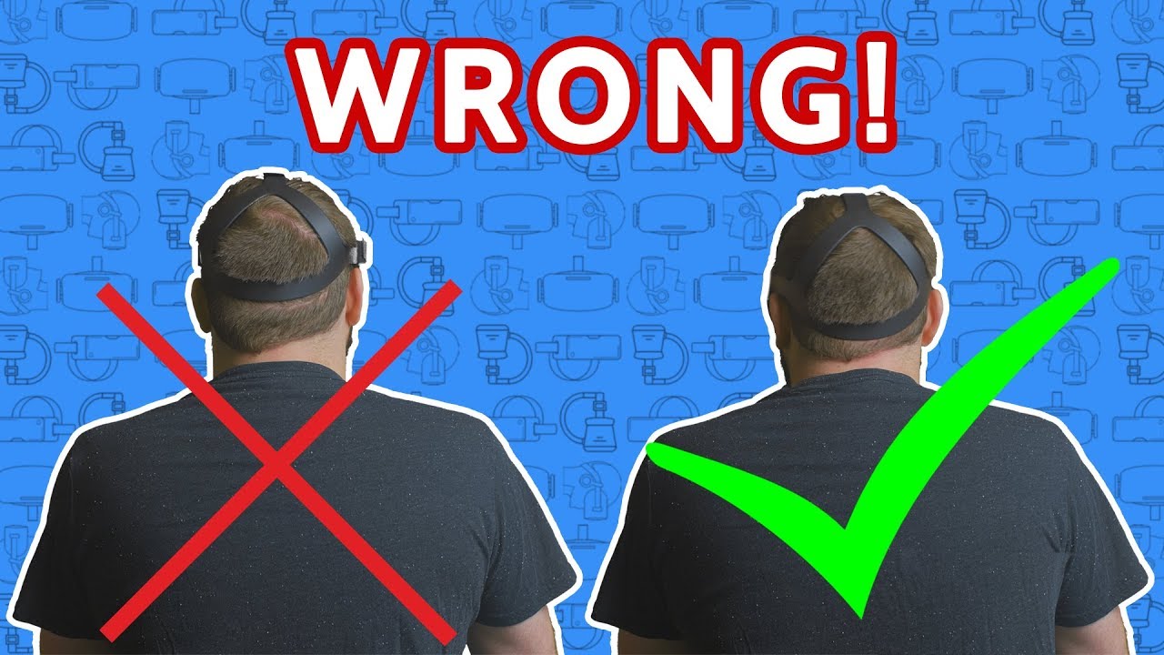 How To Wear Oculus Quest *Hint* You're Doing It Wrong YouTube