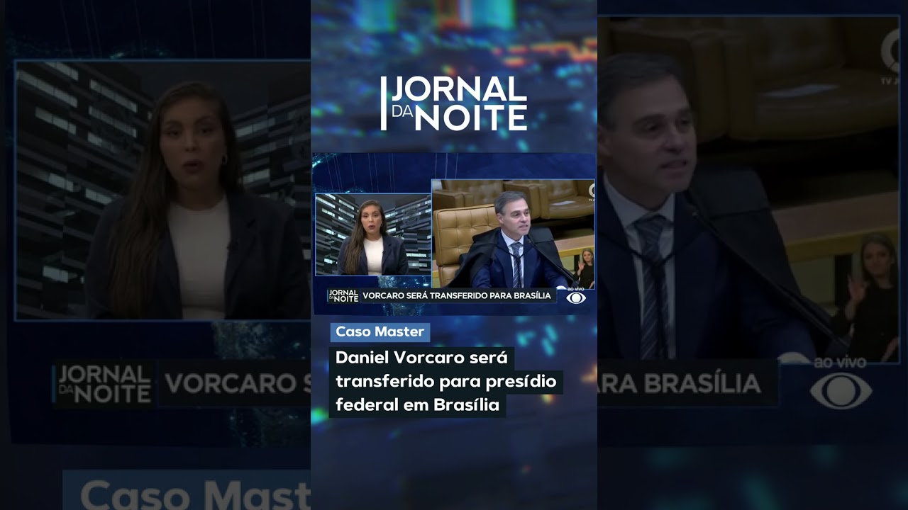 Daniel Vorcaro será transferido para presídio federal em Brasília