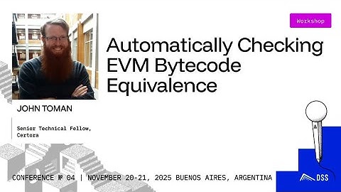 Concord: Automatically Checking EVM Bytecode Equivalence - DeFi Security Summit 2025
