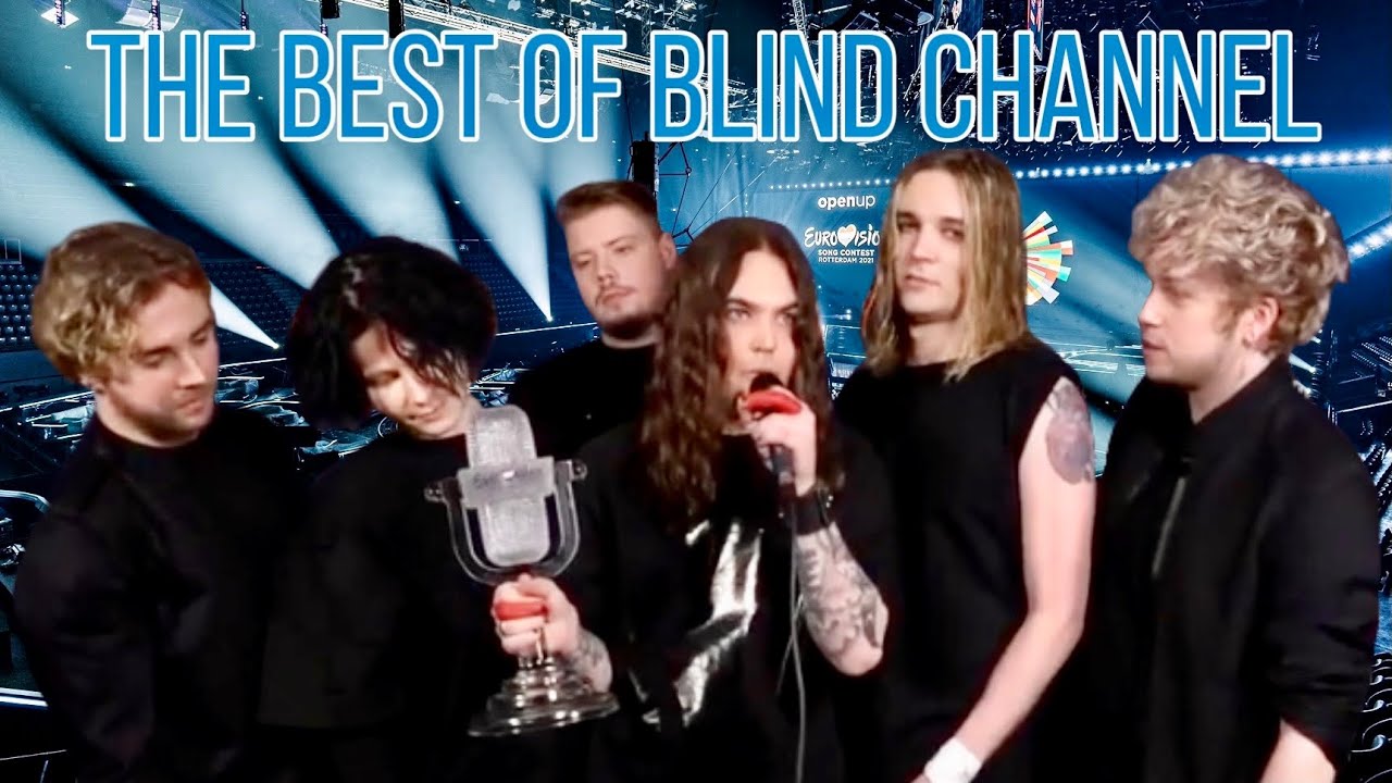 Eurovision 2021 The Best Of Blind Channel (Finland) YouTube
