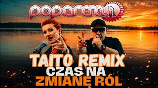 Poparazzi - Czas Na Zmiane Ról (TAITO Remix)
Follow TAITO on
Instagram - https://www.instagram.com/taitoofficial
Facebook - https://www.facebook.com/TAITOFanpage
TikTok - https://www.tiktok.com/@taito_music
Booking: taito@taito.pl Poparazzi - Czas Na Zmiane Ról (TAITO Remix)