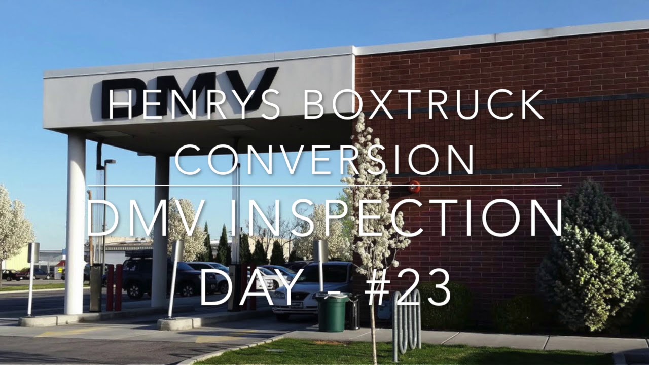 DMV Inspection Day 23 YouTube