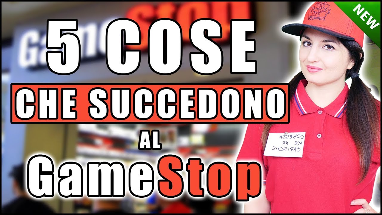 NUOVO! 5 COSE CHE SUCCEDONO AL GAMESTOP (Best Puntata Ever)