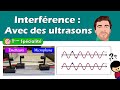 Interférences avec des ultrasons | Terminale spé - Physique Chimie | Lycée