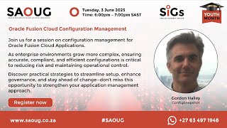 SAOUG SIG: Oracle Fusion Cloud Configuration Management I Gordon Halley