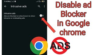 How to Disable ad blocker in Google chrome on Android