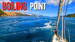 Riding The Whirlpools Of French Pass / Sailing Around NZ Pt 17  Ep 161