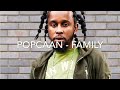 Popcaan - Family (explicit version)