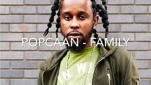 Popcaan - Family (explicit version)