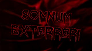 Somnum Exterreri