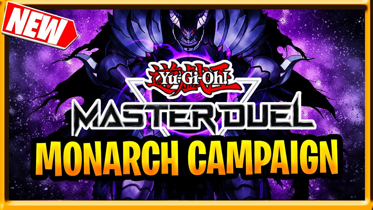 YuGiOh Master Duel Full Campaign Story and History of Monarchs In YuGiOh TCG