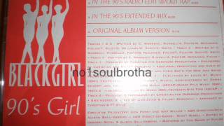 Video thumbnail of "Blackgirl "90's Girl" (In The 90's Radio Edit)"