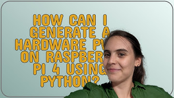 Raspberrypi: How can I generate a hardware PWM on Raspberry Pi 4 using Python?