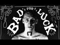 Max harms  bad for luck official music