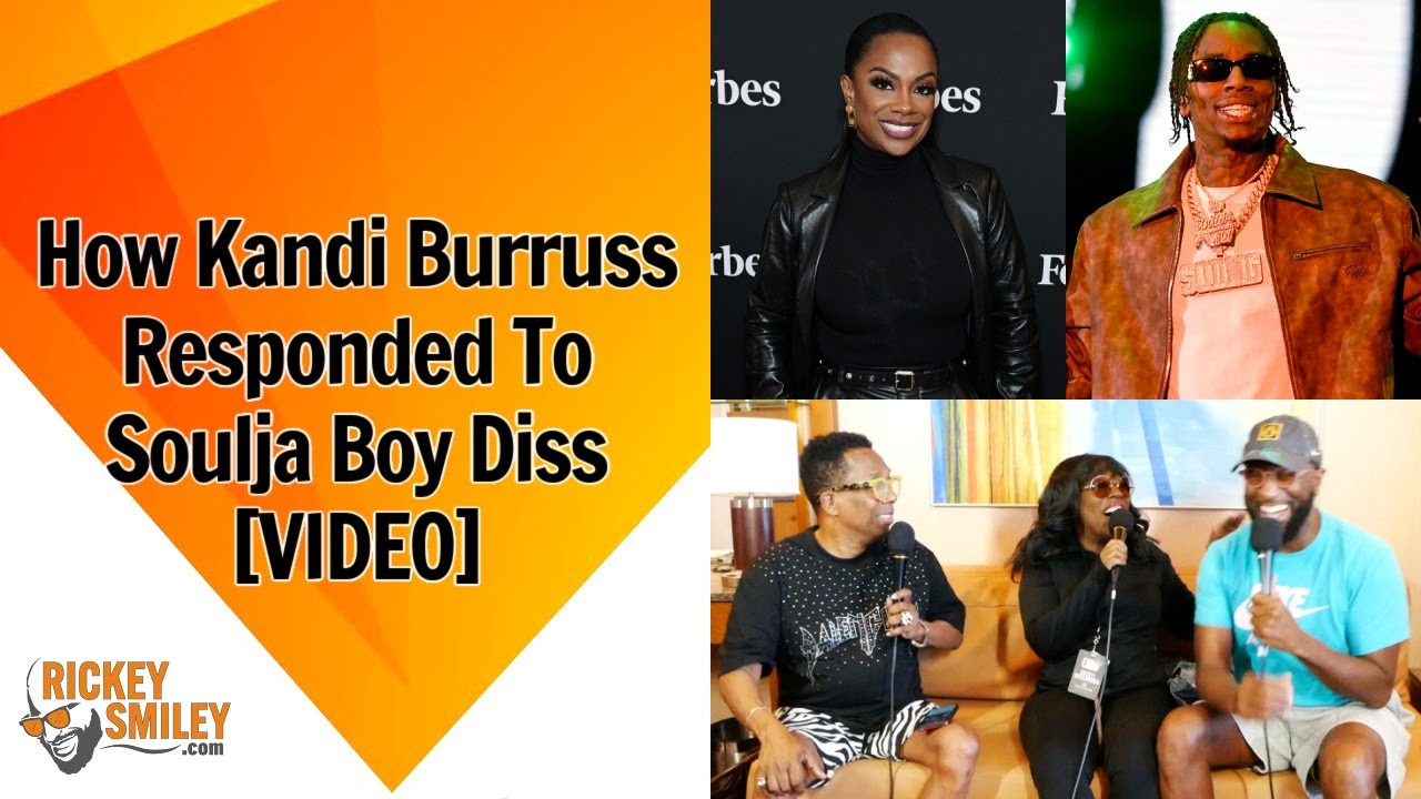 How Kandi Burruss Responded To Soulja Boy Diss How Kandi Burruss Responded To Soulja Boy Diss