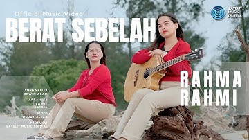 Rahma Rahmi - Berat Sebelah (Official Music Video) - New acoustic Version