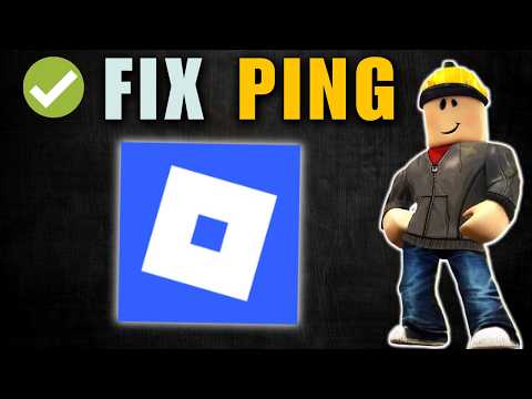 How to Fix High Ping in Roblox (Get Lower Ping)