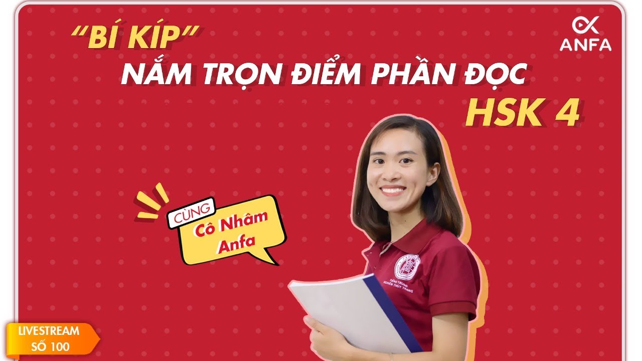 [Hot Live] 1 TIẾNG GIẢI ĐỀ ĐỌC HSK4 NẮM TRỌN 100 ĐIỂM