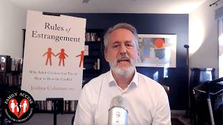 5 Most Common Mistakes of Estranged/Alienated Parents-How to Heal Them  Dr. Joshua Coleman