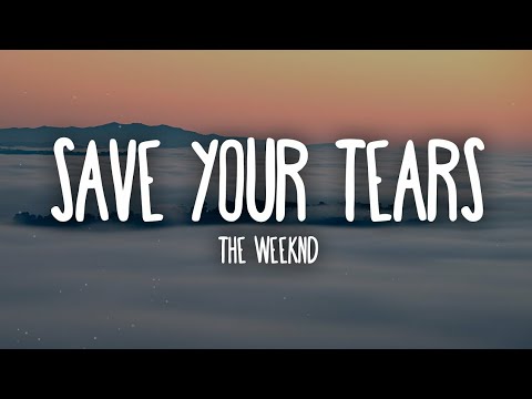 The Weeknd x Ariana Grande - Save Your Tears