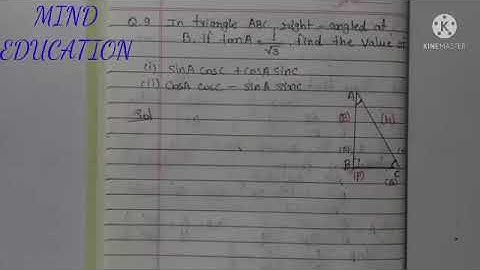 A Solution of Class - 10th Chapter 8 trigonometry exercise 8.1 que 9 and 10