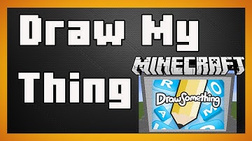 Minecraft Plugin - Draw My Thing - A guessing game with pictures!