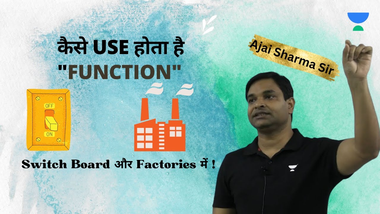 Application Of FUNCTION In REAL LIFE Function Basics Ajai Sharma application-of-function-in-real-life-function-basics-ajai-sharma