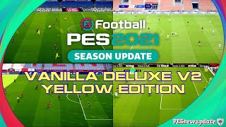 PES 2021 New Turfs Mod Vanilla Deluxe V2 Yellow by Endo