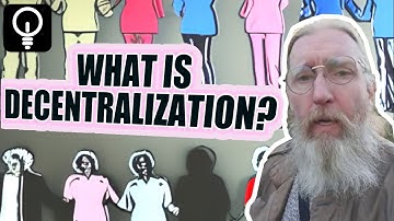 What is Decentralization?
