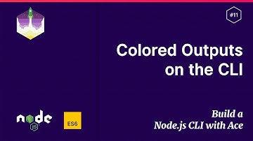 #11 Colored Outputs — Build a Node.js CLI with Ace