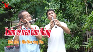 Video thumbnail of "Xuân về trên bản Mông"