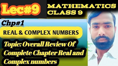 Overall Review Of different questions from Real and Complex numbers in Urdu,Hindi/class9mathchapter1