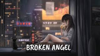 NIGHTCORE - BROKEN ANGEL (LYRICS)