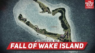 Fall of Wake Island  Pacific War #5 Animated Historical DOCUMENTARY