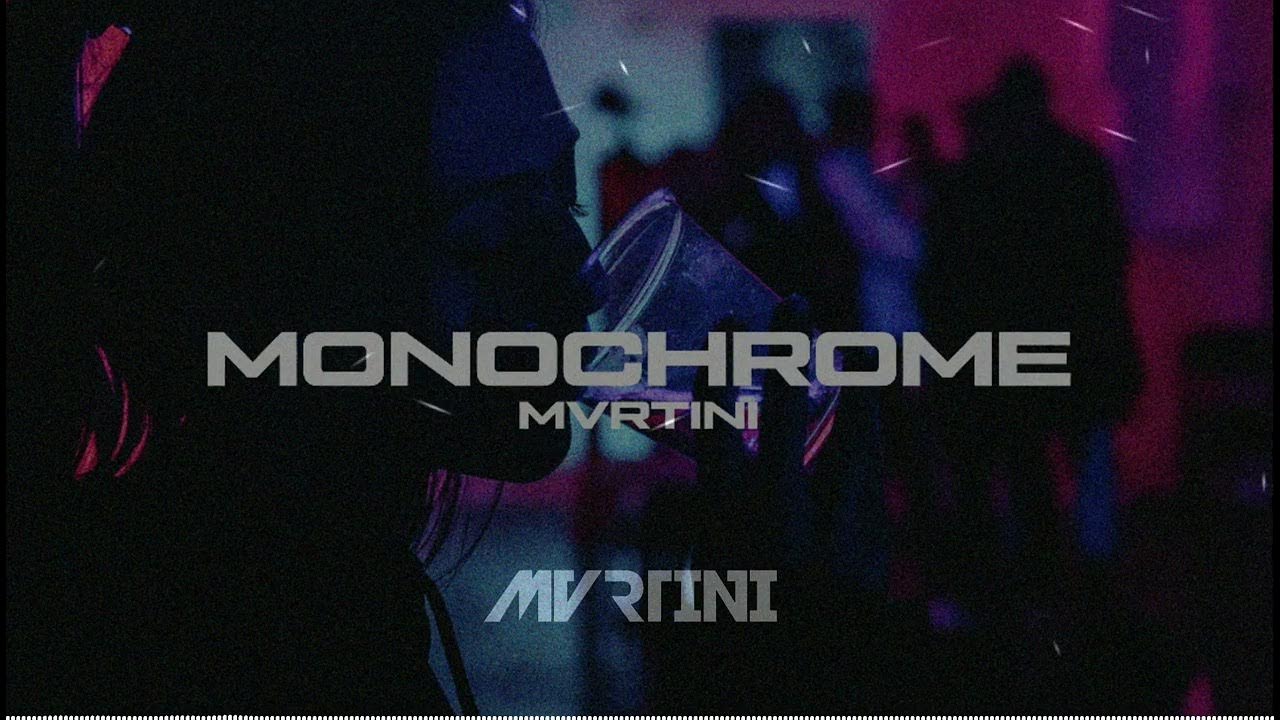 MVRTINI - Monochrome (Official Audio 2023) - YouTube