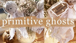 Quick & easy primitive ghost decorations