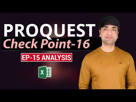 ProQuest -Check Point 16 | Excel Assignment Series | Analysis EP 15