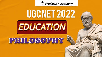 UGC NET Education |  Educational Philosophy | Western | Idealism, Realism