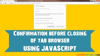 Confirmation Before Closing of Tab/Browser using JavaScript