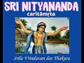 Sri Nityananda caritāmṛta, Madhya lila cap.1:El encuentro del Señor Nityananda con Sri Caitanya