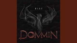 Video thumbnail of "Dommin - These New Demons"