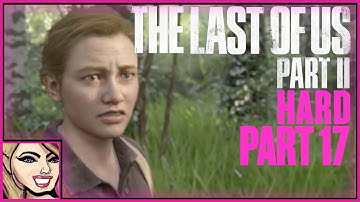 TLOU | Hard Difficulty | First Playthrough | Part 17
