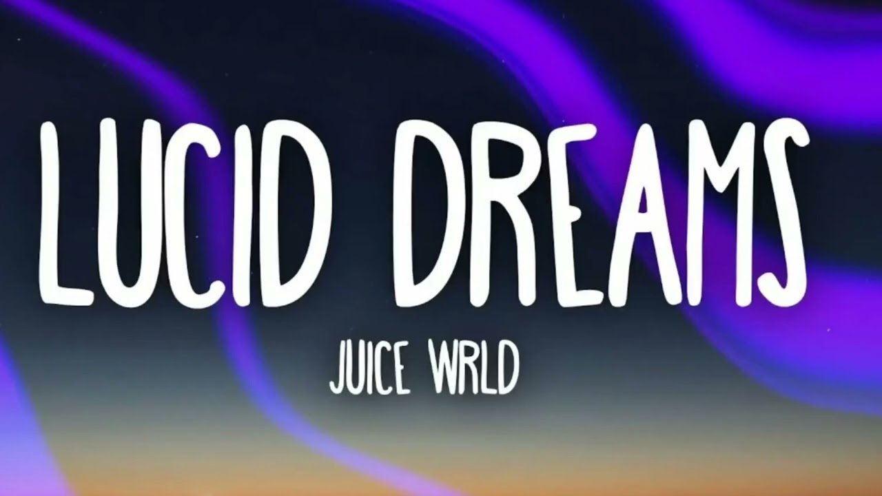 Lucid Dreams 1 hour